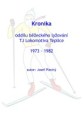 Kronika oddílu z let 1973-82